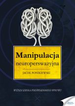 książka Manipulacja neuroperswazyjna (Wersja audio (MP3))